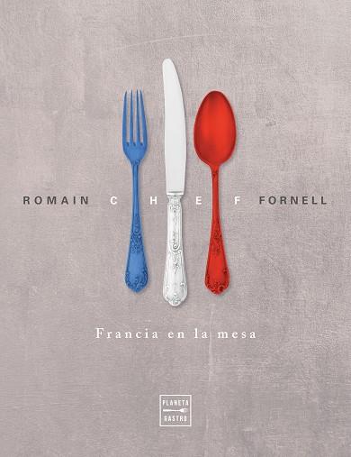 CHEF | 9788408228349 | FORNELL, ROMAIN | Llibres Parcir | Llibreria Parcir | Llibreria online de Manresa | Comprar llibres en català i castellà online