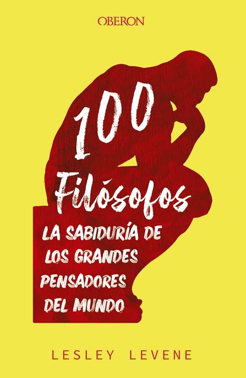 100 FILÓSOFOS | 9788441545632 | LEVENE, LESLEY | Llibres Parcir | Llibreria Parcir | Llibreria online de Manresa | Comprar llibres en català i castellà online