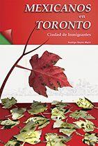 MEXICANOS EN TORONTO | PODI97687 | REYES MARIN  RODRIGO | Llibres Parcir | Llibreria Parcir | Llibreria online de Manresa | Comprar llibres en català i castellà online