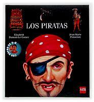 LOS PIRATAS | 9788434896611 | DUMONT LE CORNEC | Llibres Parcir | Llibreria Parcir | Llibreria online de Manresa | Comprar llibres en català i castellà online