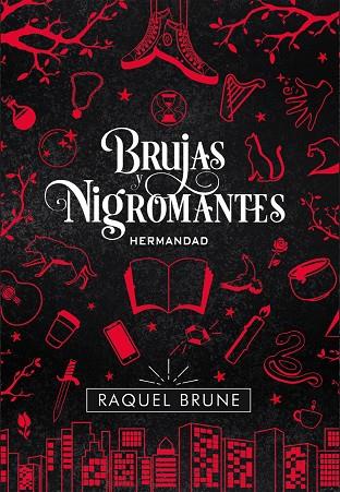 BRUJAS Y NIGROMANTES: HERMANDAD | 9788417615345 | BRUNE, RAQUEL | Llibres Parcir | Llibreria Parcir | Llibreria online de Manresa | Comprar llibres en català i castellà online