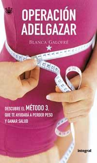 OPERANCION ADELGAZAR | 9788479019112 | GALOFRE BLANCA | Llibres Parcir | Llibreria Parcir | Llibreria online de Manresa | Comprar llibres en català i castellà online