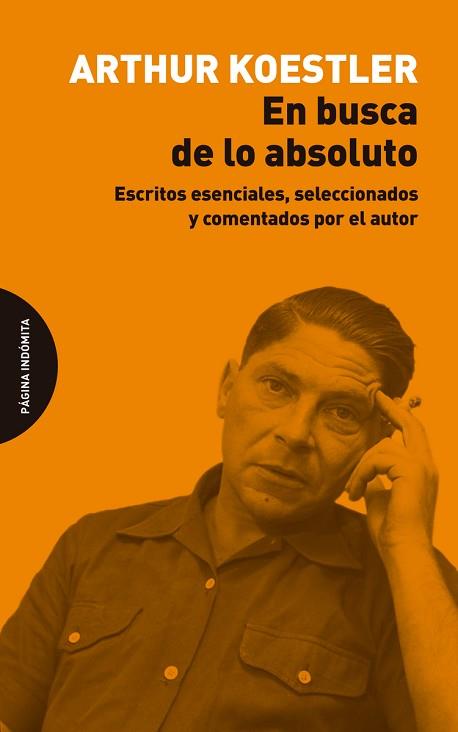 EN BUSCA DE LO ABSOLUTO | 9788494655760 | KOESTLER, ARTHUR | Llibres Parcir | Llibreria Parcir | Llibreria online de Manresa | Comprar llibres en català i castellà online