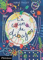 COCINA DE DIBUJOS | 9780714863405 | TULLET, HERVE | Llibres Parcir | Llibreria Parcir | Llibreria online de Manresa | Comprar llibres en català i castellà online