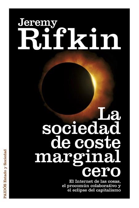 LA SOCIEDAD DE COSTE MARGINAL CERO | 9788449330513 | JEREMY RIFKIN | Llibres Parcir | Llibreria Parcir | Llibreria online de Manresa | Comprar llibres en català i castellà online