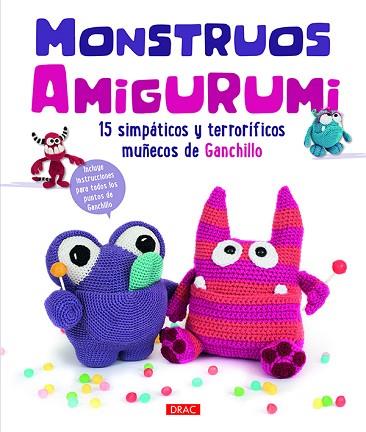 MONSTRUOS AMIGURUMI | 9788498745948 | VARIOS AUTORES | Llibres Parcir | Llibreria Parcir | Llibreria online de Manresa | Comprar llibres en català i castellà online