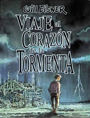 VIAJE AL CORAZON DE LA TORMENTA (C. EISNER 2) | 9788479043940 | EISNER | Llibres Parcir | Llibreria Parcir | Llibreria online de Manresa | Comprar llibres en català i castellà online