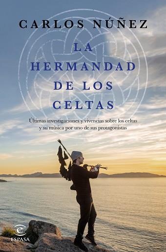 LA HERMANDAD DE LOS CELTAS | 9788467048056 | NÚÑEZ, CARLOS | Llibres Parcir | Llibreria Parcir | Llibreria online de Manresa | Comprar llibres en català i castellà online