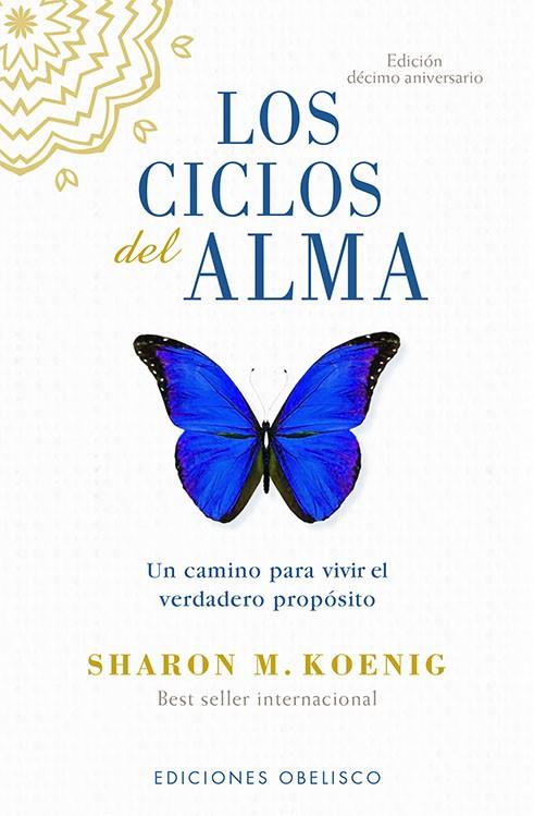 LOS CICLOS DEL ALMA (N.E.) | 9788491118602 | KOENIG, SHARON M. | Llibres Parcir | Llibreria Parcir | Llibreria online de Manresa | Comprar llibres en català i castellà online