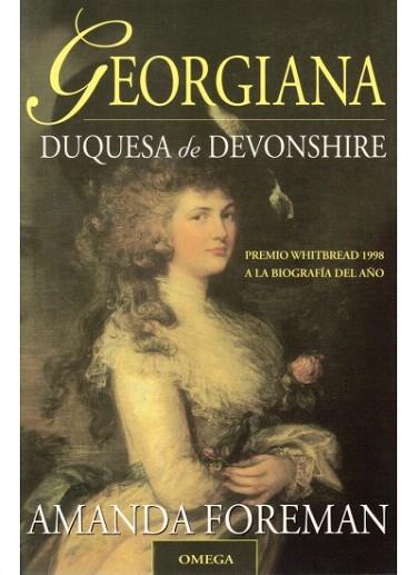 GEORGIANA DUQUESA DE DEVONSHIRE | 9788428212618 | FOREMAN | Llibres Parcir | Llibreria Parcir | Llibreria online de Manresa | Comprar llibres en català i castellà online