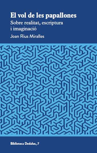 EL VOL DE LES PAPALLONES | 9788419332707 | JOAN RIUS MIRALLES | Llibres Parcir | Llibreria Parcir | Llibreria online de Manresa | Comprar llibres en català i castellà online