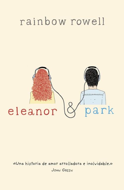 ELEANOR Y PARK | 9788420415703 | ROWELL, RAINBOW | Llibres Parcir | Librería Parcir | Librería online de Manresa | Comprar libros en catalán y castellano online