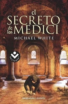 SECRETO DE LOS MEDICI roca bolsillo | 9788492833320 | WHITE MICHAEL | Llibres Parcir | Librería Parcir | Librería online de Manresa | Comprar libros en catalán y castellano online