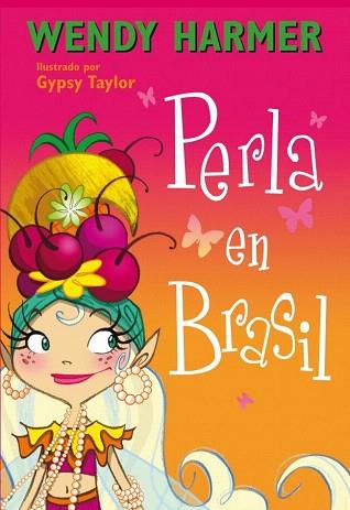 PERLA EN BRASIL (PERLA NÚM.16) | 9788448839062 | TAYLOR,GYPSY/HARMER,WENDY | Llibres Parcir | Llibreria Parcir | Llibreria online de Manresa | Comprar llibres en català i castellà online