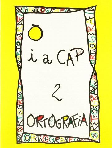 PUNT I A CAP 2. ORTOGRAFIA | 9788478871025 | Llibres Parcir | Llibreria Parcir | Llibreria online de Manresa | Comprar llibres en català i castellà online