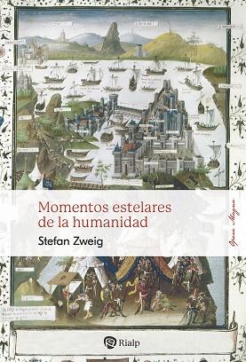 MOMENTOS ESTELARES DE LA HUMANIDAD | 9788432163036 | ZWEIG, STEFAN | Llibres Parcir | Llibreria Parcir | Llibreria online de Manresa | Comprar llibres en català i castellà online