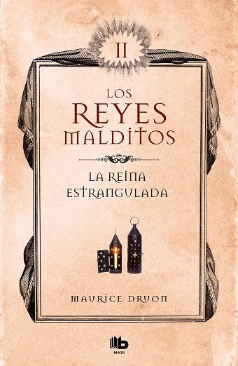 LA REINA ESTRANGULADA (LOS REYES MALDITOS 2) | 9788413140032 | DRUON, MAURICE | Llibres Parcir | Llibreria Parcir | Llibreria online de Manresa | Comprar llibres en català i castellà online