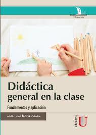 DIDÁCTICA GENERAL EN LA CLASE. FUNDAMENTOS Y APLICACIÓN | PODI79722 | LLANOS  CEBALLOS | Llibres Parcir | Llibreria Parcir | Llibreria online de Manresa | Comprar llibres en català i castellà online