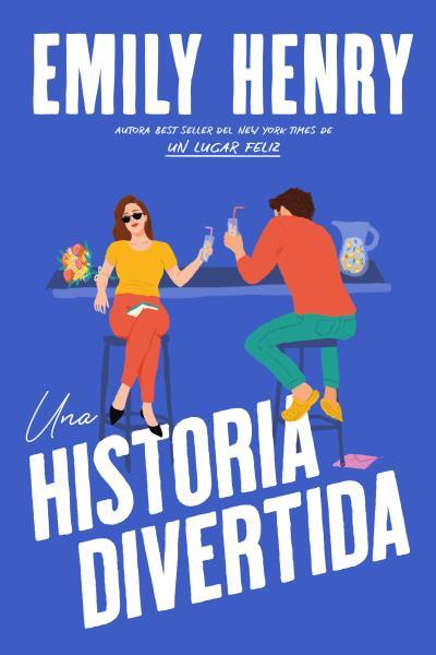 UNA HISTORIA DIVERTIDA | 9788419131850 | HENRY, EMILY | Llibres Parcir | Llibreria Parcir | Llibreria online de Manresa | Comprar llibres en català i castellà online