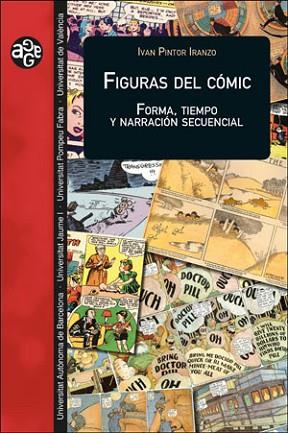 FIGURAS DEL CóMIC | 9788491341369 | PINTOR IRANZO, IVAN | Llibres Parcir | Llibreria Parcir | Llibreria online de Manresa | Comprar llibres en català i castellà online