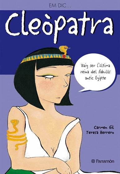 EM DIC CLEOPATRA | 9788434227552 | GIL | Llibres Parcir | Librería Parcir | Librería online de Manresa | Comprar libros en catalán y castellano online