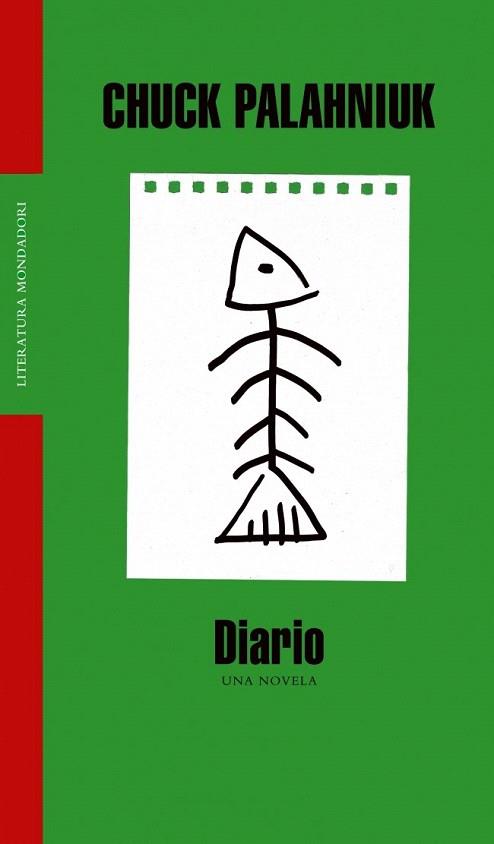 DIARIO UNA NOVELA | 9788439710479 | PALAHNIUK | Llibres Parcir | Llibreria Parcir | Llibreria online de Manresa | Comprar llibres en català i castellà online