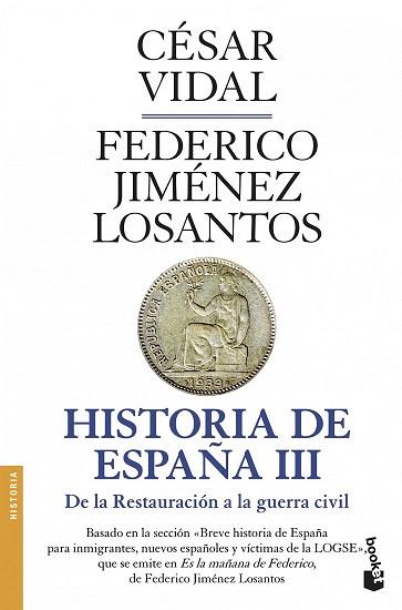 Historia de España III | 9788408045786 | César Vidal/Federico Jiménez Losantos | Llibres Parcir | Llibreria Parcir | Llibreria online de Manresa | Comprar llibres en català i castellà online