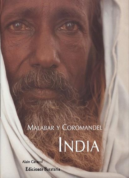 INDIA MALABAR Y COROMANDEL | 9788495764089 | CARAYOL ALAIN | Llibres Parcir | Librería Parcir | Librería online de Manresa | Comprar libros en catalán y castellano online