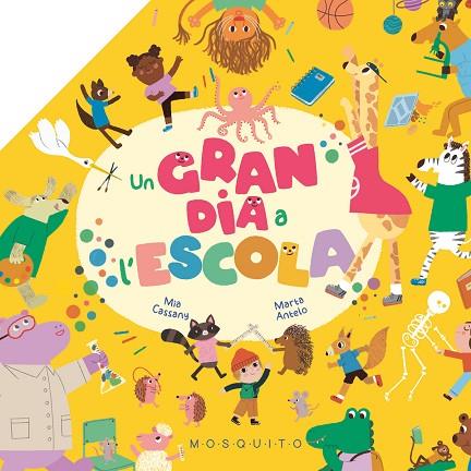 UN GRAN DIA A L'ESCOLA | 9788419095794 | CASSANY, MIA | Llibres Parcir | Llibreria Parcir | Llibreria online de Manresa | Comprar llibres en català i castellà online