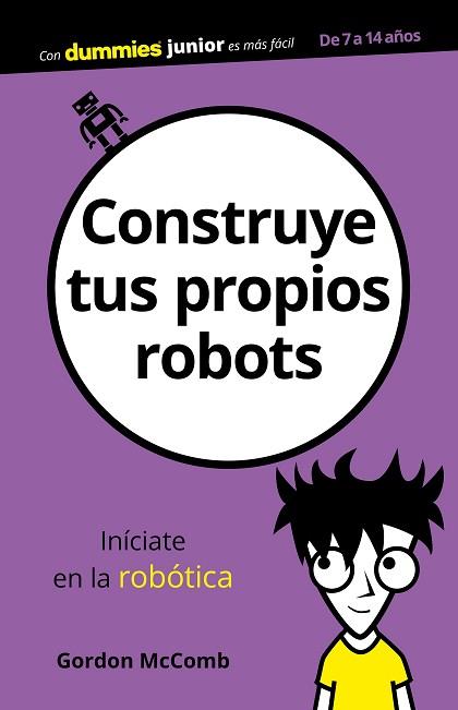 CONSTRUYE TUS PROPIOS ROBOTS | 9788432904134 | MCCOMB, GORDON | Llibres Parcir | Llibreria Parcir | Llibreria online de Manresa | Comprar llibres en català i castellà online