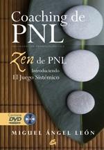 COACHING DE PNL programacion neurolinguistica ZEN PNL + DVV | 9788484452898 | MIGUEL ANGEL LEON | Llibres Parcir | Llibreria Parcir | Llibreria online de Manresa | Comprar llibres en català i castellà online