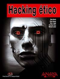 HACKING ETICO | 9788441518742 | HARRIS SHON | Llibres Parcir | Librería Parcir | Librería online de Manresa | Comprar libros en catalán y castellano online