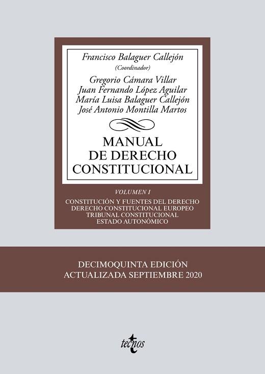 MANUAL DE DERECHO CONSTITUCIONAL | 9788430979875 | BALAGUER CALLEJÓN, FRANCISCO/CÁMARA VILLAR, GREGORIO/LÓPEZ AGUILAR, JUAN FERNANDO/BALAGUER CALLEJÓN, | Llibres Parcir | Llibreria Parcir | Llibreria online de Manresa | Comprar llibres en català i castellà online