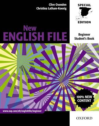 NEW ENGLISH FILE BEGINNERS: STUDENT'S BOOK  FOR SPAIN | 9780194594653 | CLIVE OXENDEN / CRISTINA LATHAM KOENIG / PAUL SELIGSON | Llibres Parcir | Librería Parcir | Librería online de Manresa | Comprar libros en catalán y castellano online