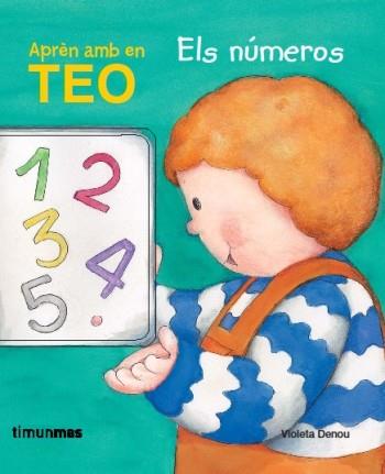 APREN ELS NUMEROS AMB EN TEO | 9788499320618 | DENOU VIOLETA | Llibres Parcir | Llibreria Parcir | Llibreria online de Manresa | Comprar llibres en català i castellà online