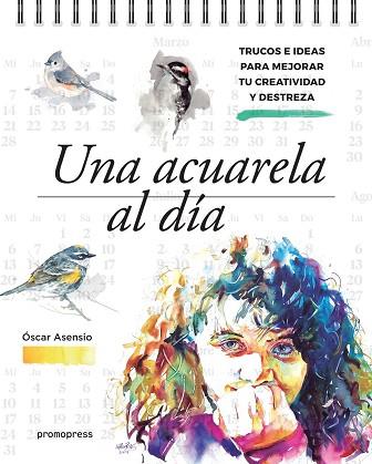 ACUARELA AL DÍA, UNA | 9788416851379 | ASENSIO, ÓSCAR | Llibres Parcir | Llibreria Parcir | Llibreria online de Manresa | Comprar llibres en català i castellà online