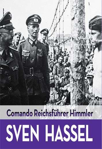 COMANDO REICHSFÜHRER HIMMLER | 9788416279463 | HASSEL, SVEN | Llibres Parcir | Llibreria Parcir | Llibreria online de Manresa | Comprar llibres en català i castellà online