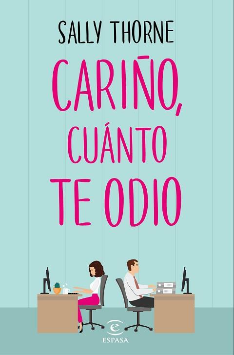 CARIÑO, CUÁNTO TE ODIO | 9788467050455 | THORNE, SALLY | Llibres Parcir | Llibreria Parcir | Llibreria online de Manresa | Comprar llibres en català i castellà online