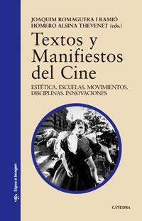 TEXTOS Y MANIFIESTOS DEL CINE | 9788437608457 | ROMAGUERA | Llibres Parcir | Llibreria Parcir | Llibreria online de Manresa | Comprar llibres en català i castellà online