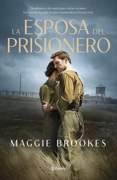 LA ESPOSA DEL PRISIONERO | 9788408256298 | BROOKES, MAGGIE | Llibres Parcir | Llibreria Parcir | Llibreria online de Manresa | Comprar llibres en català i castellà online