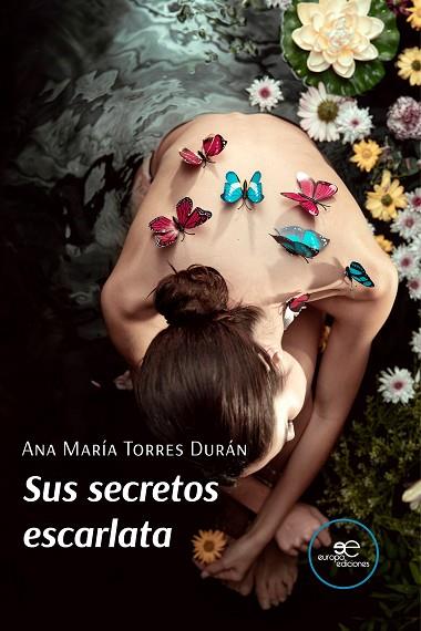 SUS SECRETOS ESCARLATA | 9791220127738 | TORRES DURÁN, ANA MARÍA | Llibres Parcir | Llibreria Parcir | Llibreria online de Manresa | Comprar llibres en català i castellà online