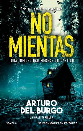 NO MIENTAS | 9788410080560 | DEL BURGO, ARTURO | Llibres Parcir | Llibreria Parcir | Llibreria online de Manresa | Comprar llibres en català i castellà online