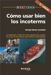 COMO USAR BIEN LOS INCOTERMS | 9788486684303 | PALMES COMBALIA | Llibres Parcir | Llibreria Parcir | Llibreria online de Manresa | Comprar llibres en català i castellà online