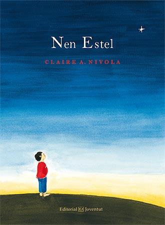 NEN ESTEL | 9788426142191 | NIVOLA, CLAIRE A. | Llibres Parcir | Llibreria Parcir | Llibreria online de Manresa | Comprar llibres en català i castellà online