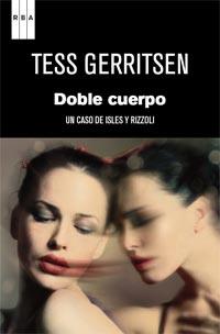 DOBLE CUERPO | 9788490060476 | GERRITSEN TESS | Llibres Parcir | Llibreria Parcir | Llibreria online de Manresa | Comprar llibres en català i castellà online