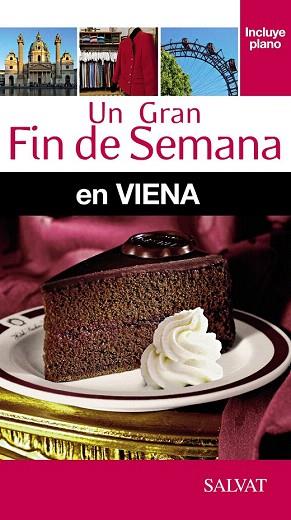 UN GRAN FIN SEMANA VIENA | 9788499357492 | FOLLET, JEAN-PHILIPPE | Llibres Parcir | Llibreria Parcir | Llibreria online de Manresa | Comprar llibres en català i castellà online