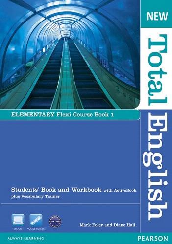 NEW TOTAL ENGLISH ELEMENTARY FLEXI COURSEBOOK 1 PACK | 9781408285763 | HALL, DIANE/Y OTROS | Llibres Parcir | Librería Parcir | Librería online de Manresa | Comprar libros en catalán y castellano online