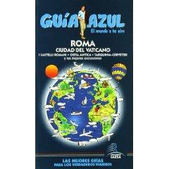 Guía Azul Roma y Ciudad del Vaticano | 9788480238687 | Ingelmo, Ángel | Llibres Parcir | Llibreria Parcir | Llibreria online de Manresa | Comprar llibres en català i castellà online