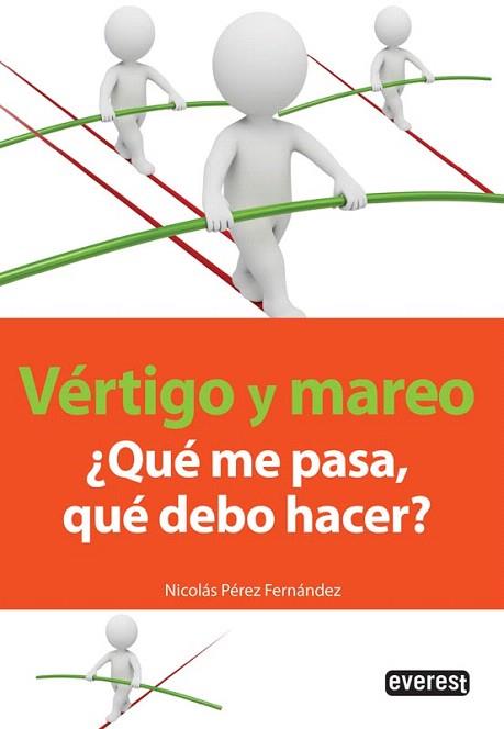 Vértigo y mareo, ¿Qué me pasa, qué debo hacer? | 9788444121338 | Nicolás Pérez Fernández | Llibres Parcir | Llibreria Parcir | Llibreria online de Manresa | Comprar llibres en català i castellà online