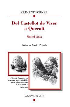 DEL CASTELLOT DE VIVER A QUERALT | 9788415269571 | FORNER, CLIMENT | Llibres Parcir | Librería Parcir | Librería online de Manresa | Comprar libros en catalán y castellano online